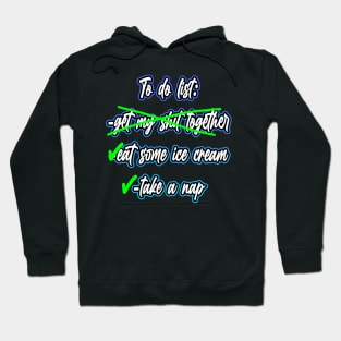 To Do List Hoodie